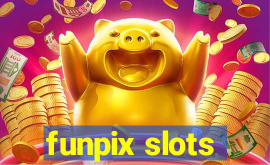 funpix slots